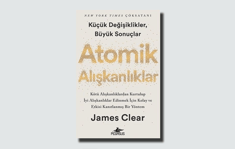 Atomik Alışkanlıklar Kitap Özeti?